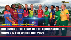 ICC unveils the Team of the Tournament for Women’s T20 World Cup 2024